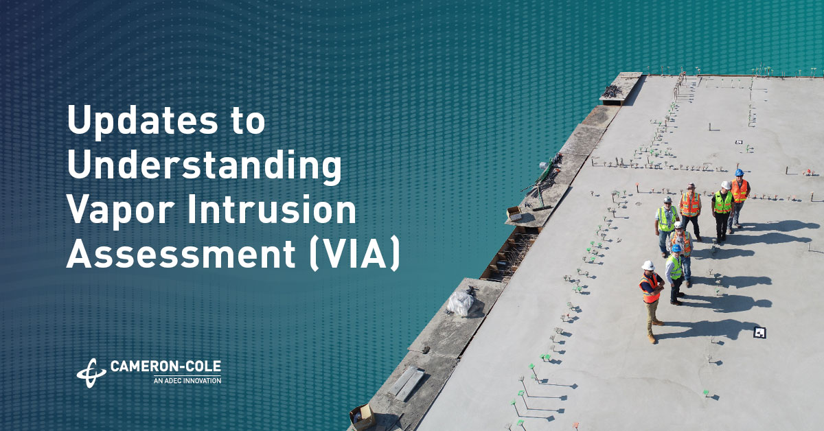 Updates to Understanding Vapor Intrusion Assessments (VIA) thumbnail